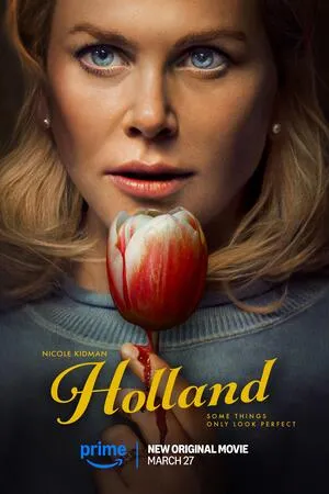 Holland 2025 Hindi Dual Audio WEB-DL 720p - 480p - 1080p HD Poster Download - filmyfly