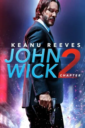john Wick Chapter 2 2017 Hindi Dual Audio 1080p - 720p - 480p HD Poster Download - filmyfly