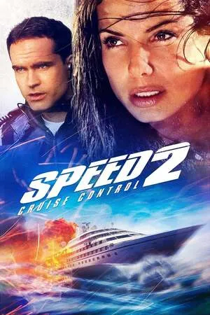 Speed 2: Cruise Control 1997 Hindi Dual Audio WEB-DL 720p - 480p - 1080p HD Poster Download - filmyfly