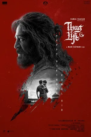 Thug Life 2025 Hindi Dual Audio WEB-DL 720p - 480p - 1080p HD Poster Download - filmyfly