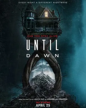 Until Dawn 2025 Hindi Dual Audio WEB-DL 720p - 480p - 1080p HD Poster Download - filmyfly