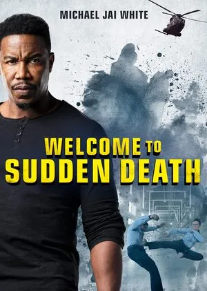 Welcome to Sudden Death 2020 Hindi Dual Audio WEB-DL 720p - 480p - 1080p HD Poster Download - filmyfly