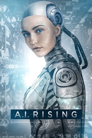 A.I. Rising (2018) Hindi Dual Audio HDRip 720p – 480p HD Poster Download - filmyfly