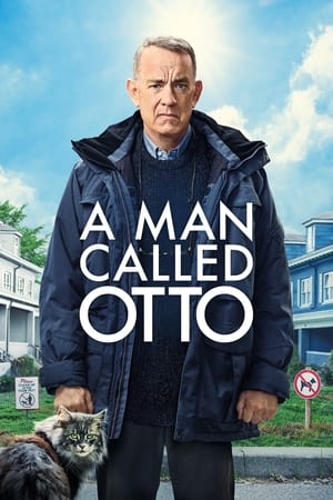 A Man Called Otto 2022 Hindi Dual Audio HDRip 720p – 480p HD Poster Download - filmyfly