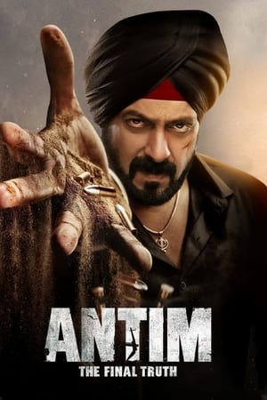 Antim: The Final Truth (2021) Hindi Movie HDRip 720p – 480p HD Poster Download - filmyfly