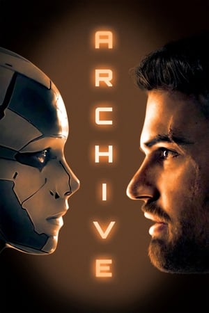 Archive 2020 Hindi Dual Audio HDRip 720p – 480p HD Poster Download - filmyfly