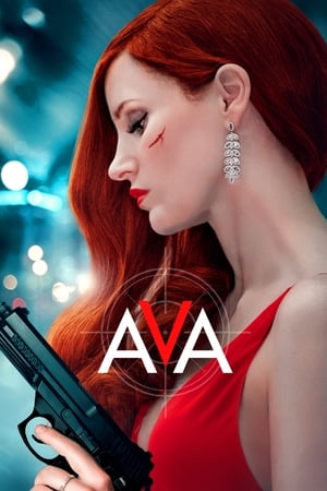 Ava (2020) English Movie 720p HDRip x264 [750MB] HD Poster Download - filmyfly