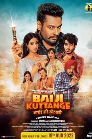 Bai Ji Kuttange 2022 Punjabi Movie HDRip 720p – 480p HD Poster Download - filmyfly
