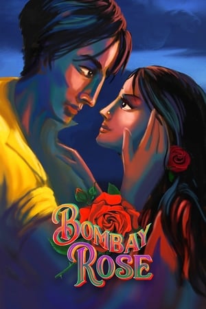 Bombay Rose 2021 Hindi Dual Audio 480p Web-DL 300MB HD Poster Download - filmyfly