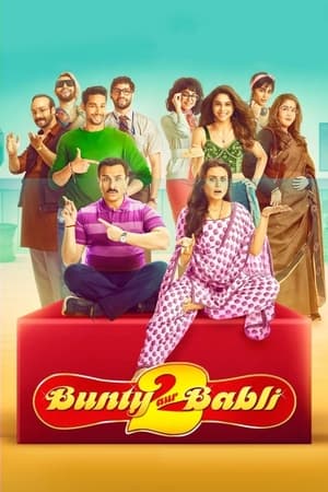 Bunty Aur Babli 2 (2021) Hindi Movie 720p Pre-DVDRip x264 [1.1GB] HD Poster Download - filmyfly