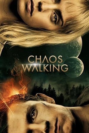 Chaos Walking (2021) Hindi Dual Audio 480p BluRay 500MB HD Poster Download - filmyfly