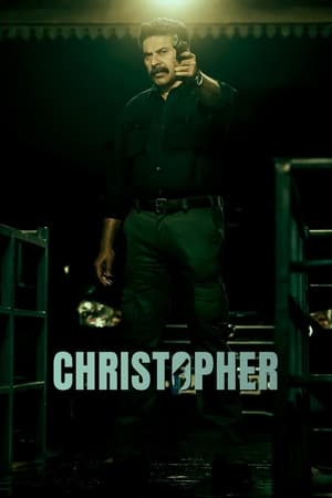 Christopher 2023 (Hindi – Malayalam) Dual Audio UnCut HDRip 720p – 480p HD Poster Download - filmyfly