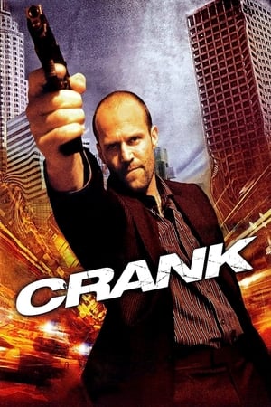 Crank (2006) Hindi Dual Audio 720p BluRay [1GB] HD Poster Download - filmyfly