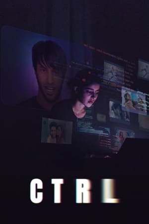 CTRL 2024 Hindi HDRip 720p - 480p - 1080p HD Poster Download - filmyfly