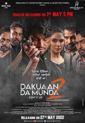 Dakuaan Da Munda 2 2022 Punjabi Movie HDRip 720p – 480p HD Poster Download - filmyfly
