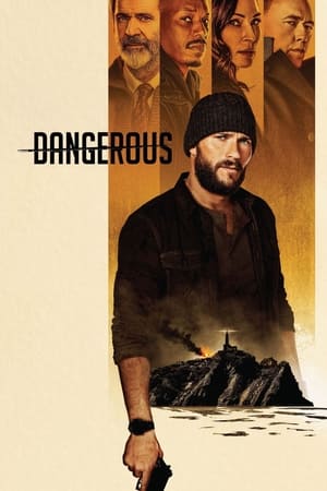 Dangerous 2021 Hindi Dual Audio HDRip 720p – 480p HD Poster Download - filmyfly