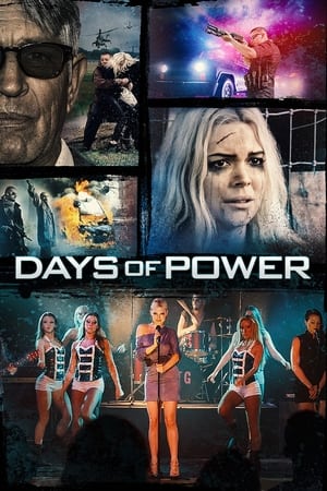 Days of Power (2018) Hindi Dual Audio 720p BluRay [800MB] HD Poster Download - filmyfly