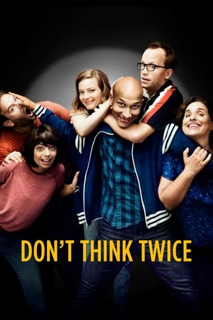 Dont Think Twice 2016 Hindi Dual Audio 480p BluRay 300MB HD Poster Download - filmyfly