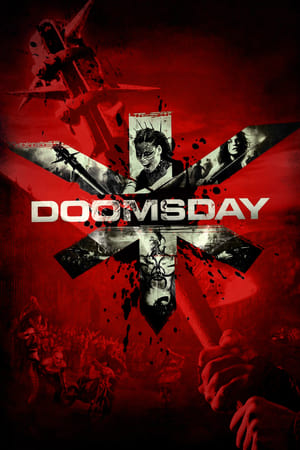 Doomsday (2008) Hindi Dual Audio 720p BluRay [1GB] HD Poster Download - filmyfly