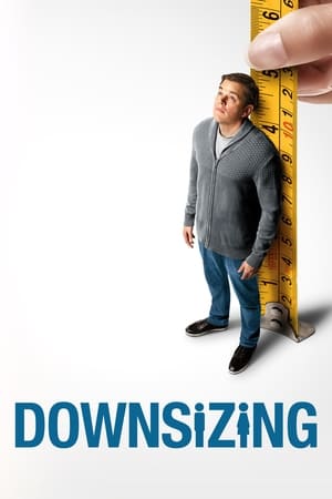 Downsizing (2017) Hindi Dual Audio HDRip 720p – 480p HD Poster Download - filmyfly