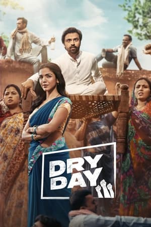 Dry Day (2023) Hindi HDRip 720p – 480p HD Poster Download - filmyfly