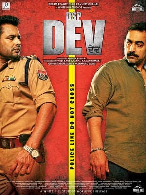 DSP Dev (2019) Punjabi Movie 480p HDRip - [400MB] HD Poster Download - filmyfly