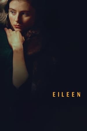 Eileen (2023) Hindi Dual Audio HDRip 1080p – 720p – 480p HD Poster Download - filmyfly