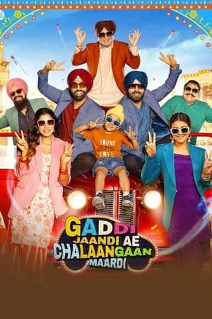 Gaddi Jaandi Ae Chalaangaan Maardi 2023 Punjabi DVDScr 720p – 480p HD Poster Download - filmyfly