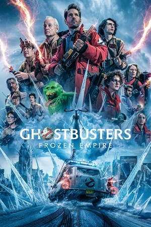 Ghostbusters: Frozen Empire (2024) (Cleaned) Hindi Dual Audio HDRip 1080p – 720p – 480p HD Poster Download - filmyfly