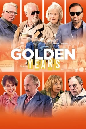 Golden Years 2016 Movie WEB-DL 480p [300MB] Download HD Poster Download - filmyfly