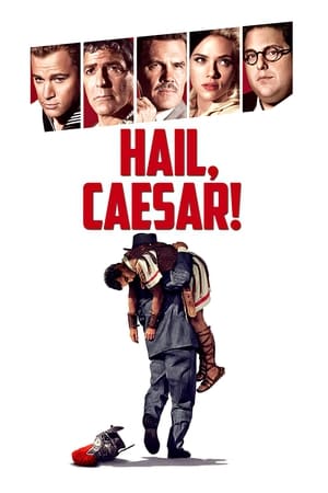 Hail, Caesar! 2016 Dual Audio Hindi Movie 720p BluRay - 1GB HD Poster Download - filmyfly