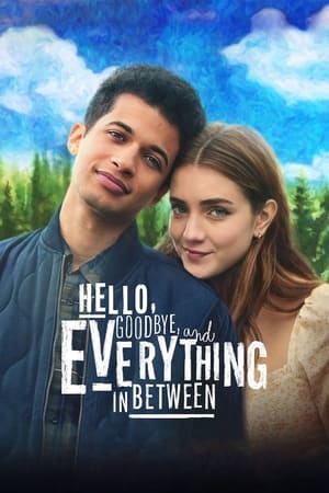 Hello, Goodbye, and Everything In Between (2022) Hindi Dual Audio HDRip 720p – 480p HD Poster Download - filmyfly