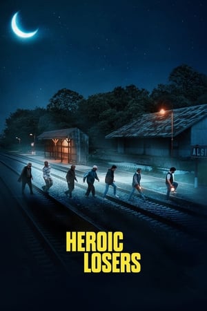 Heroic Losers (2019) Hindi Dual Audio HDRip 720p – 480p HD Poster Download - filmyfly