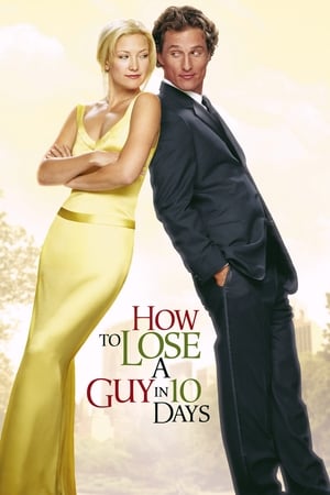 How to Lose a Guy in 10 Days 2003 Hindi Dual Audio 480p BluRay 400MB HD Poster Download - filmyfly