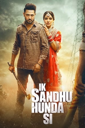 Ik Sandhu Hunda Si (2020) Punjabi Movie 720p HDRip x264 [900MB] HD Poster Download - filmyfly