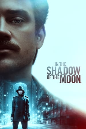 In the Shadow of the Moon (2019) Hindi Dual Audio HDRip 720p – 480p HD Poster Download - filmyfly