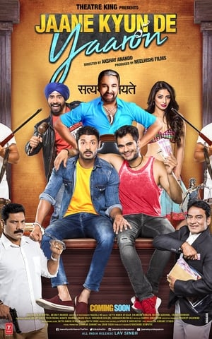 Jaane kyun de yaaron (2018) Hindi Movie 720p HDRip x264 [1.4GB] HD Poster Download - filmyfly
