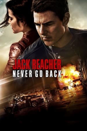 Jack Reacher Never Go Back 2016 Hindi Dual Audio WEB-DL 1080p - 720p - 480p HD Poster Download - filmyfly