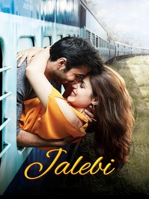 Jalebi (2018) Hindi Movie 480p HDRip - [400MB] HD Poster Download - filmyfly