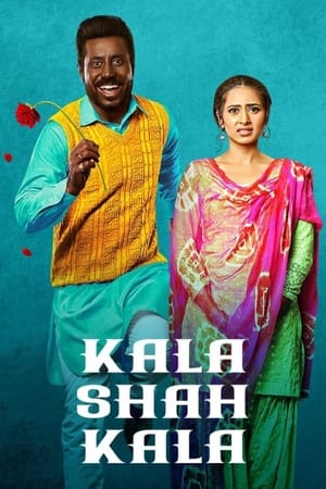 Kala Shah Kala (2019) Punjabi Movie 480p HDRip - [380MB] HD Poster Download - filmyfly