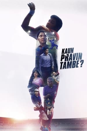 Kaun Pravin Tambe? 2022 Hindi Movie HDRip 720p – 480p HD Poster Download - filmyfly