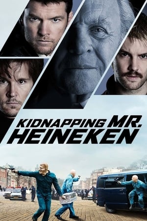Kidnapping Mr. Heineken (2015) Hindi Dual Audio 720p BluRay [900MB] HD Poster Download - filmyfly