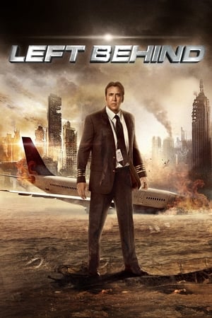 Left Behind (2014) Hindi Dual Audio 480p BluRay 300MB HD Poster Download - filmyfly