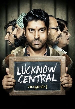 Lucknow Central 2017 Hindi Movie 480p DTHRip 410MB HD Poster Download - filmyfly