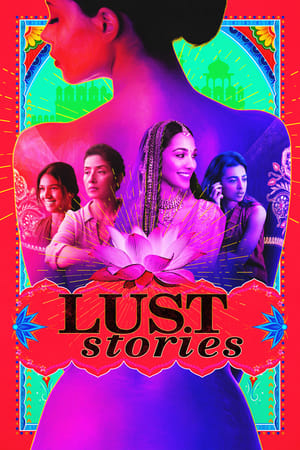 Lust Stories (2018) Hindi Movie Web-DL – 720p – 480p HD Poster Download - filmyfly