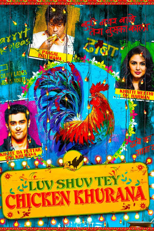Luv Shuv Tey Chicken Khurana 2012 Hindi 720p DVDRip [900MB] HD Poster Download - filmyfly