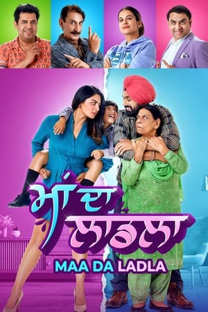 Maa Da Ladla 2022 Punjabi Movie HDRip 720p – 480p HD Poster Download - filmyfly