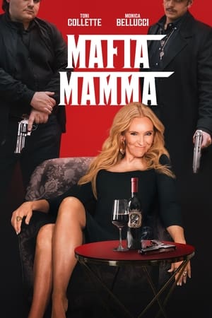 Mafia Mamma (2023) Hindi Dual Audio HDRip 1080p – 720p – 480p HD Poster Download - filmyfly