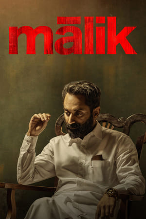 Malik 2021 (Hindi (Voice Over) – Malayalam) Dual Audio 720p UnCut HDRip [1.3GB] HD Poster Download - filmyfly