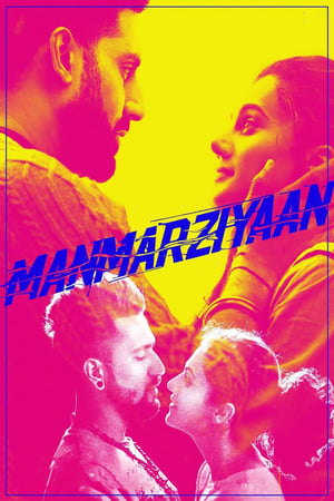 Manmarziyaan (2018) Movie 720p HDRip x264 [1.4GB] HD Poster Download - filmyfly
